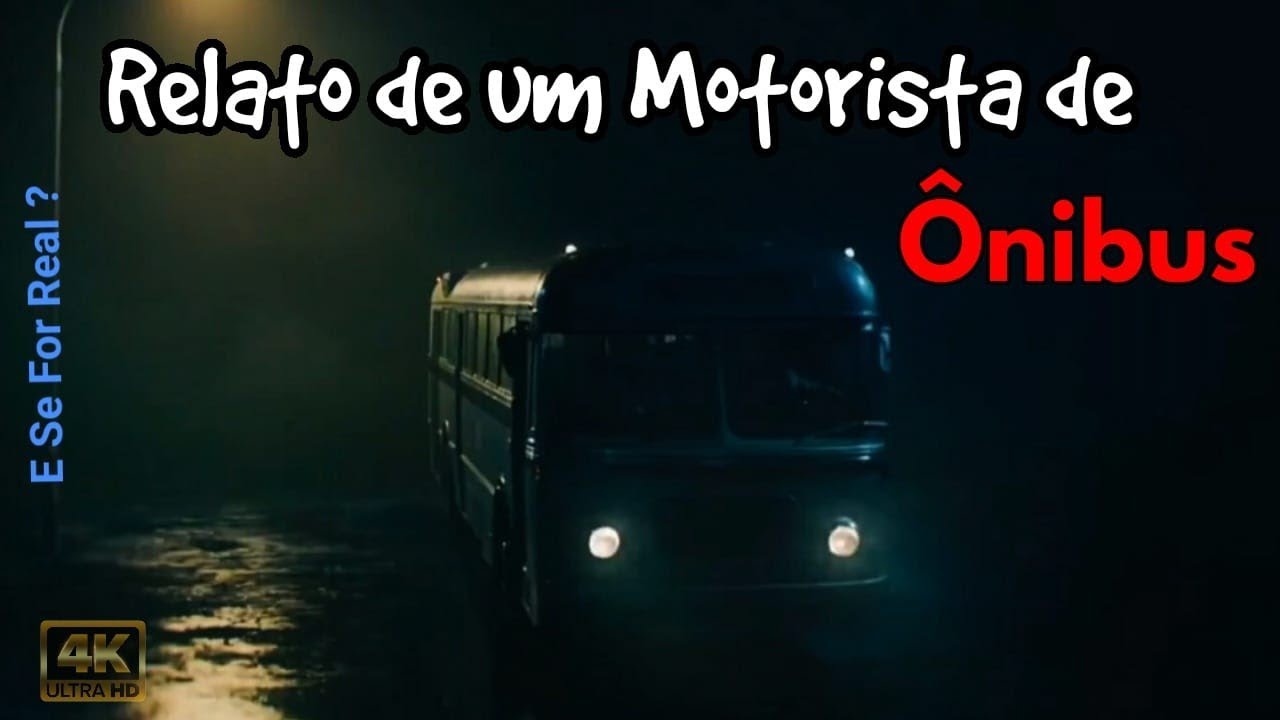 As experi&ecirc;ncias mais macabras de um motorista de &ocirc;nibus em suas viagens!