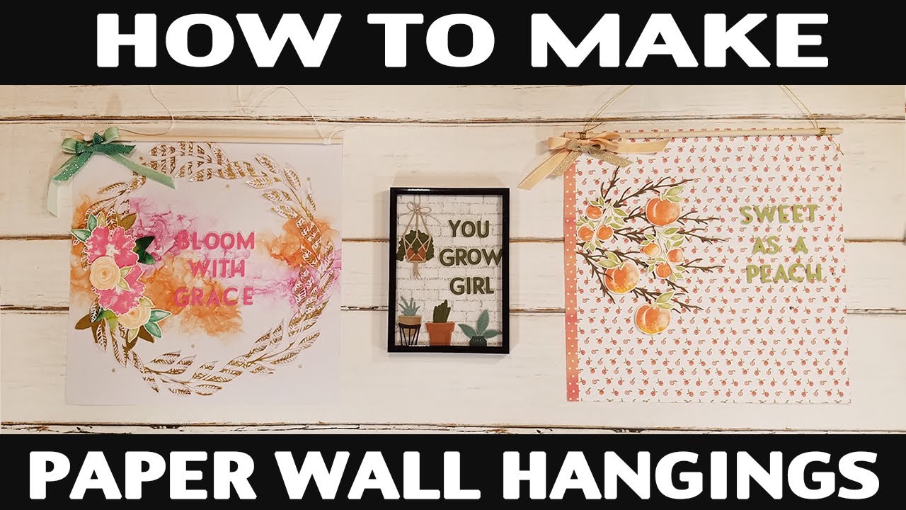 Stamping Jill - How To Make Paper Wall Hangings