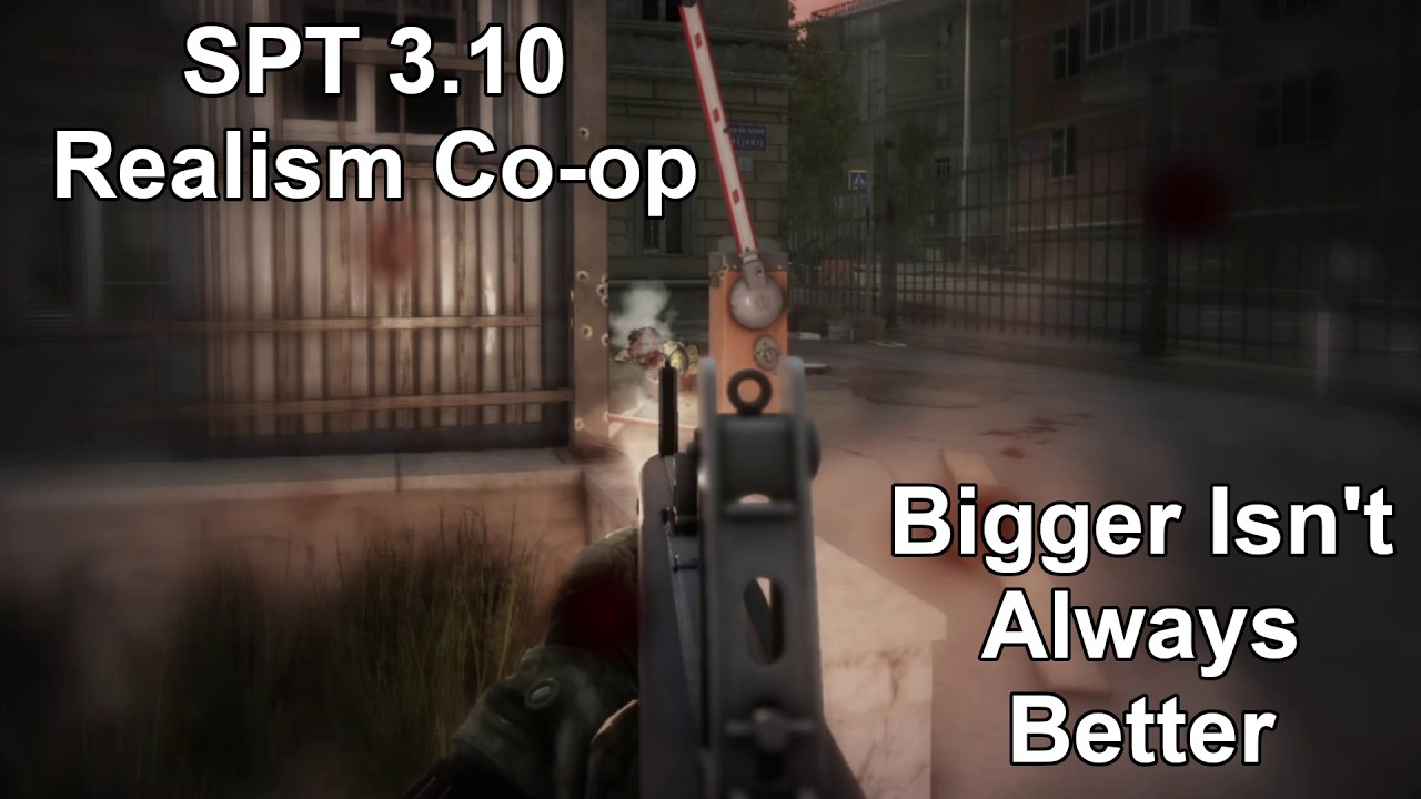 Single Player Tarkov 3.10 Realism Co-op - S1E73 | Trouble In The Big City, Pt 2: Heavy Weapons Guy