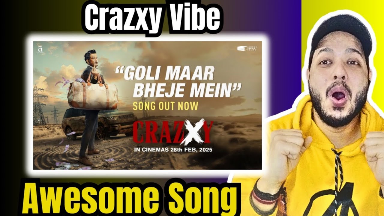 Goli Maar Bheje Main Song Reaction | Crazxy | Sohum Shah | Girish Kohli