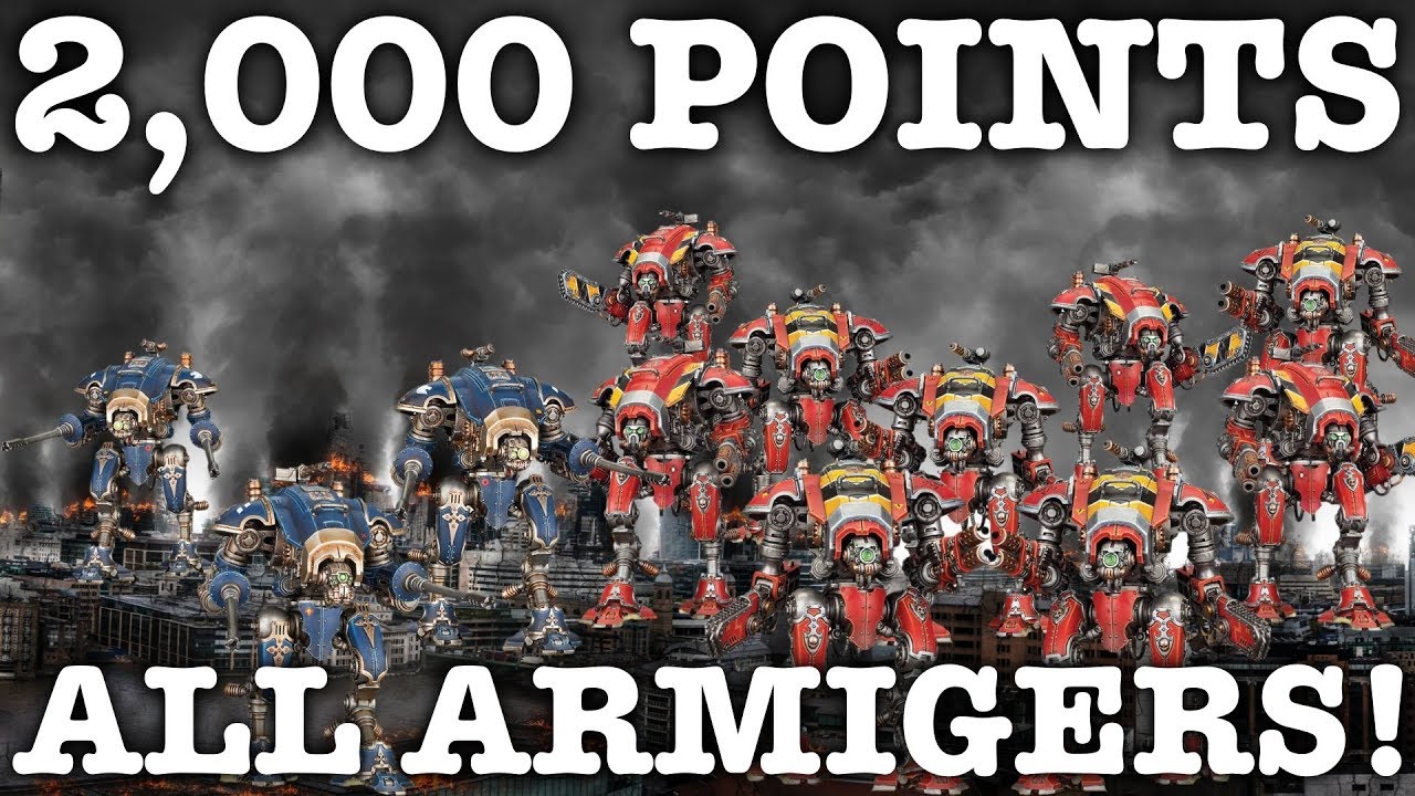 All Armiger 2000 Point List | Warhammer 40K Imperial Knights