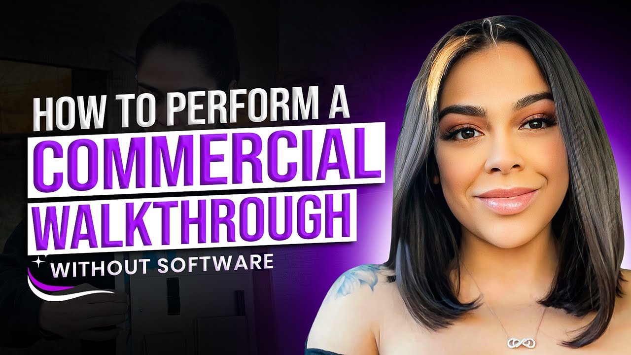 Commercial Cleaning Walkthrough Tips : Without Any Software