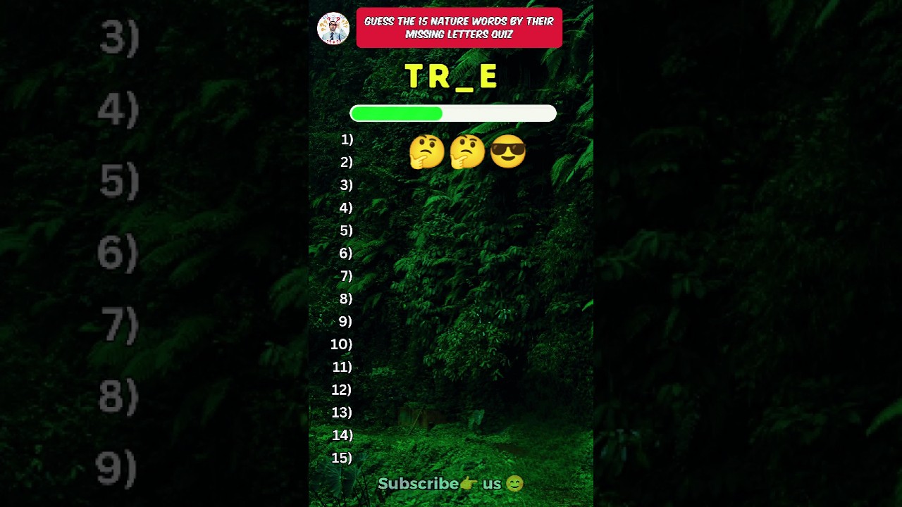 Can you name the 15 nature words by missing letters 🤔