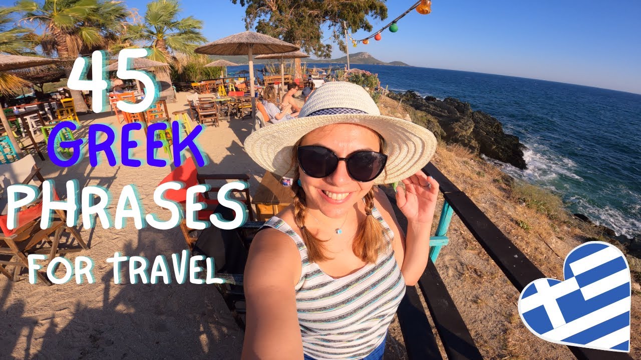 45 Greek Useful Phrases for Travel ✈️+FREE PDF | Do You Speak Greek ?