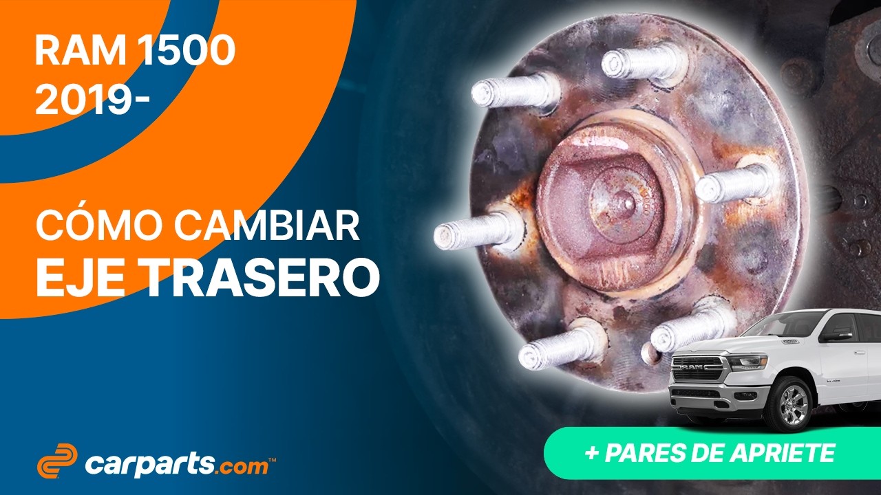 Cómo cambiar el Eje Trasero 2019 - 2025 RAM 1500 🚗