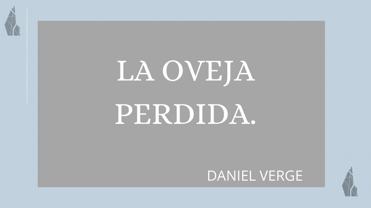 LA OVEJA PERDIDA - DANIEL VERGE