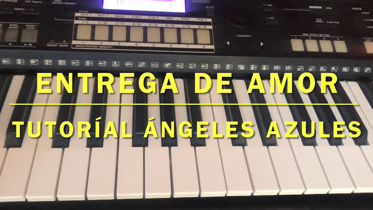 Entrega de amor ángeles azules/ tutorial teclado