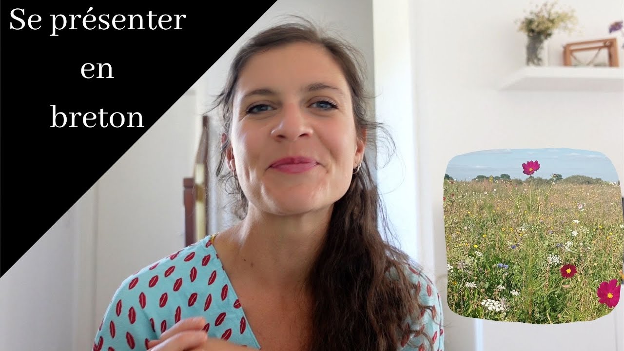 COURS DE BRETON: SE PRÉSENTER !