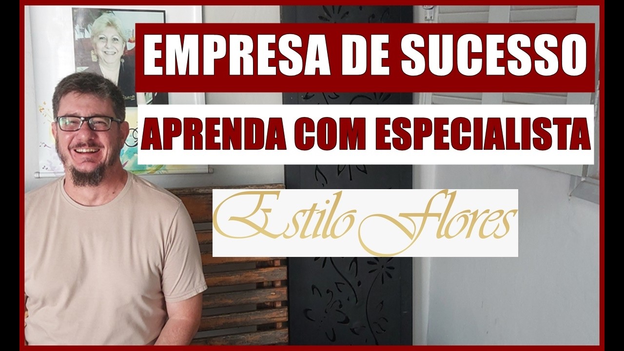 EXPECIALISTA PARA ABRIR EMPRESA #gestão #floricultura #empreendedorismo