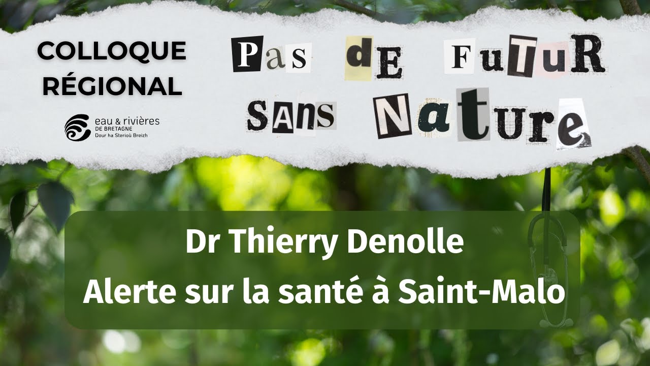 Colloque Une seule santé - Dr Thierry Denolle