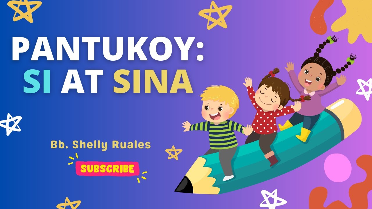 🌼WIKA | Si at Sina | Filipino 🇵🇭 | Pantukoy