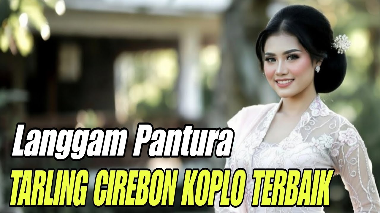 LANGGAM PANTURA PILIHAN TERBAIK || 1 JAM NONSTOP TANPA IKLAN