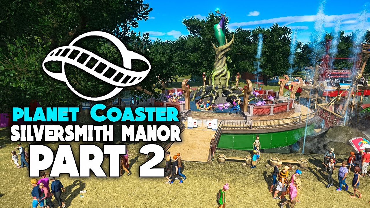 Silversmith Manor | Planet Coaster Gameplay Part 2 [Career Mode]