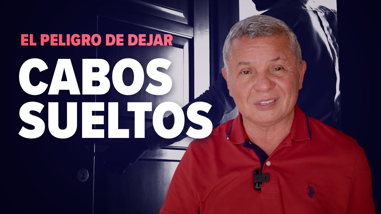 El Peligro de dejar Cabos Sueltos &mdash;AntonioBolainez&reg;
