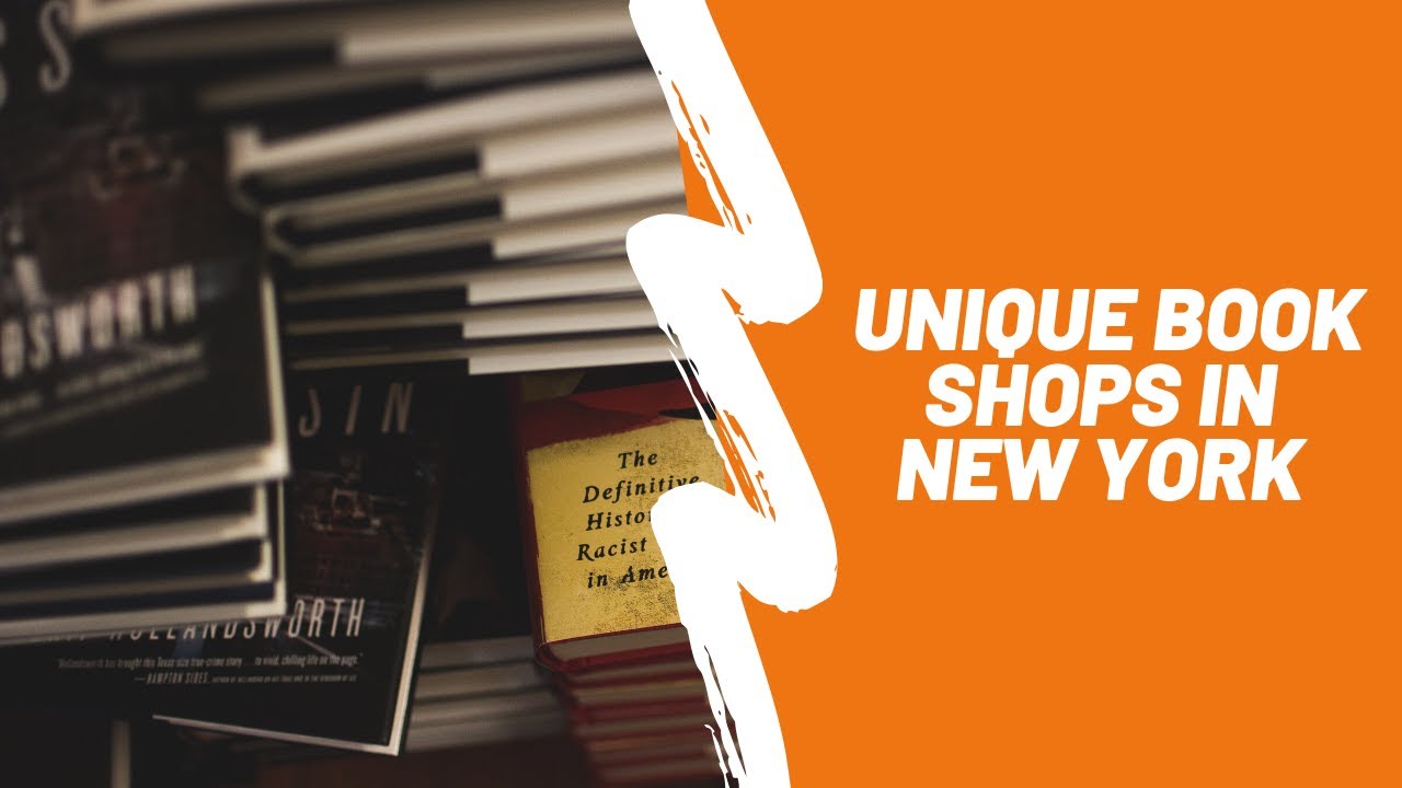 WHAT TO DO IN NYC: Visit These 5 Unique Book Shops in New York