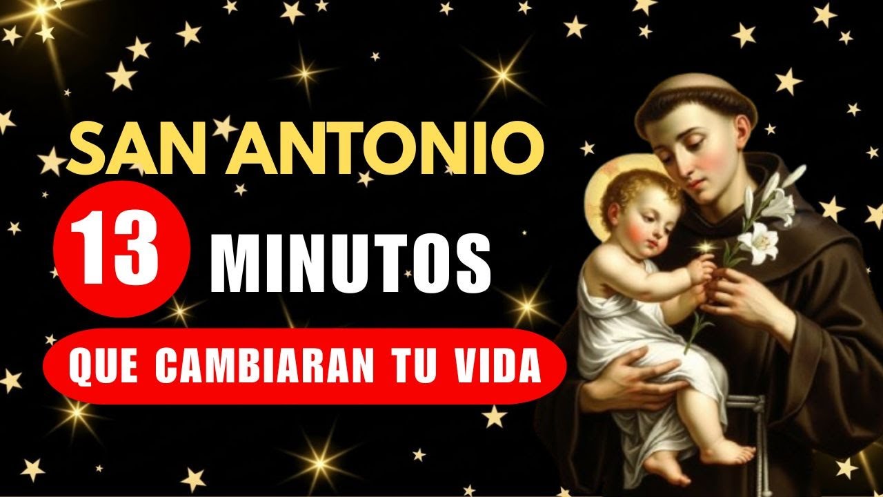 San Antonio De Padua Dedícale Los 13 Minutos Gloriosos 🔥🙏Es Impresionante !100%