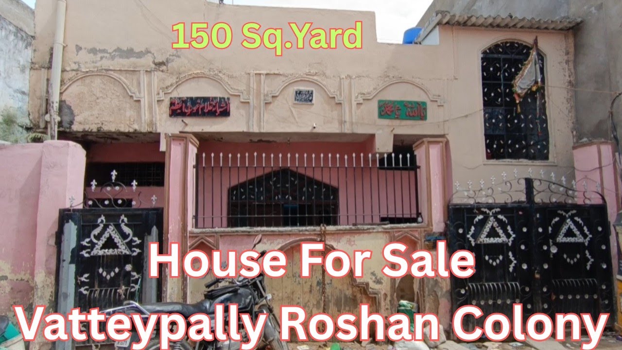 House For Sale 150 Sq.Yard, at. Vatteypally Roshan Colony, Contact.8179646604 || 9542842255 Hyd.TS. 