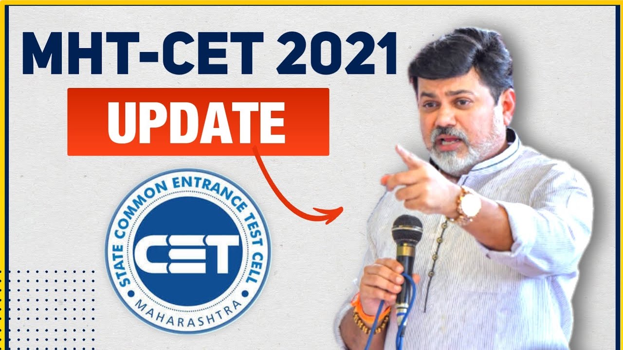 MHT CET  2021 update