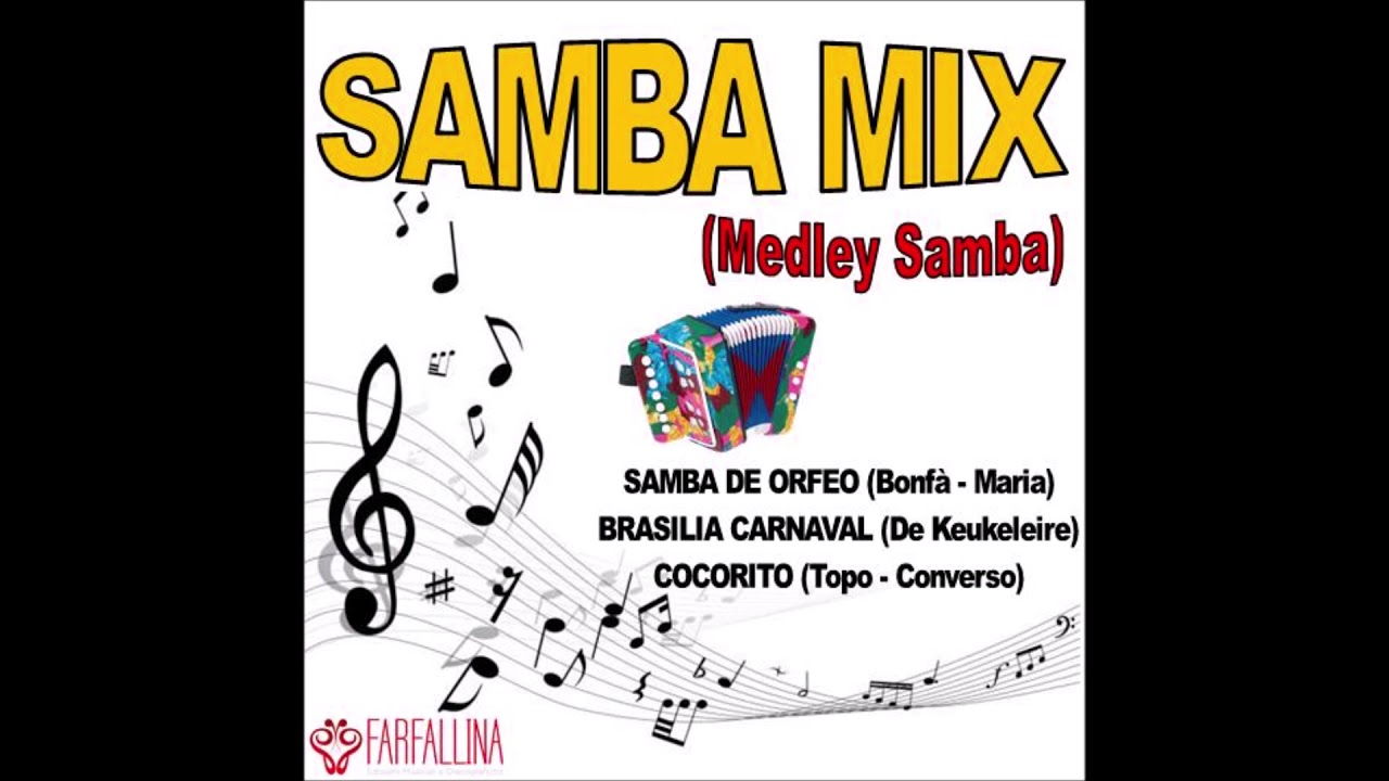 SAMBA MIX (Medley Samba) Trenino Capodanno