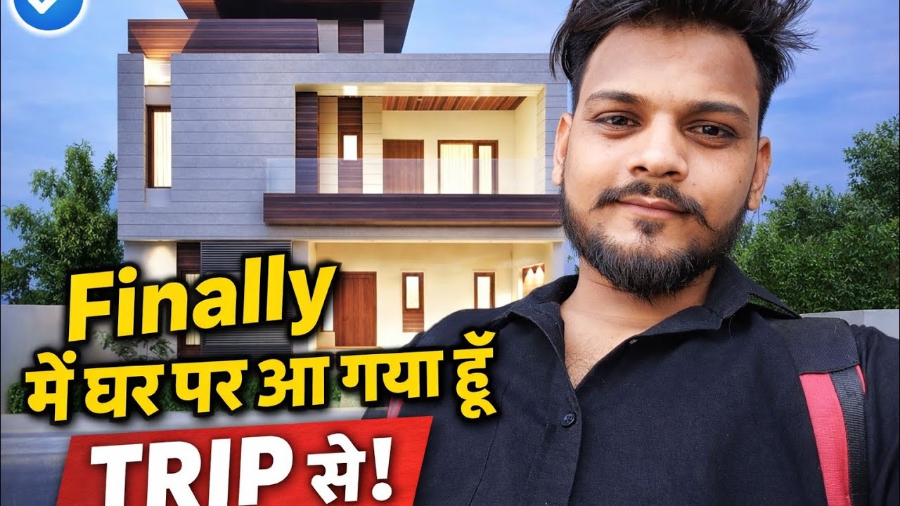 Finally Ghar Wapsi Trip Ke Baad Apne Ghar Aa Gaye!Safar Khatam Ghar Ka Sukoon Shuru Home Sweet Home