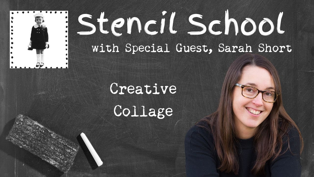 Творческий коллаж — видео StencilSchool от Сары Шорт