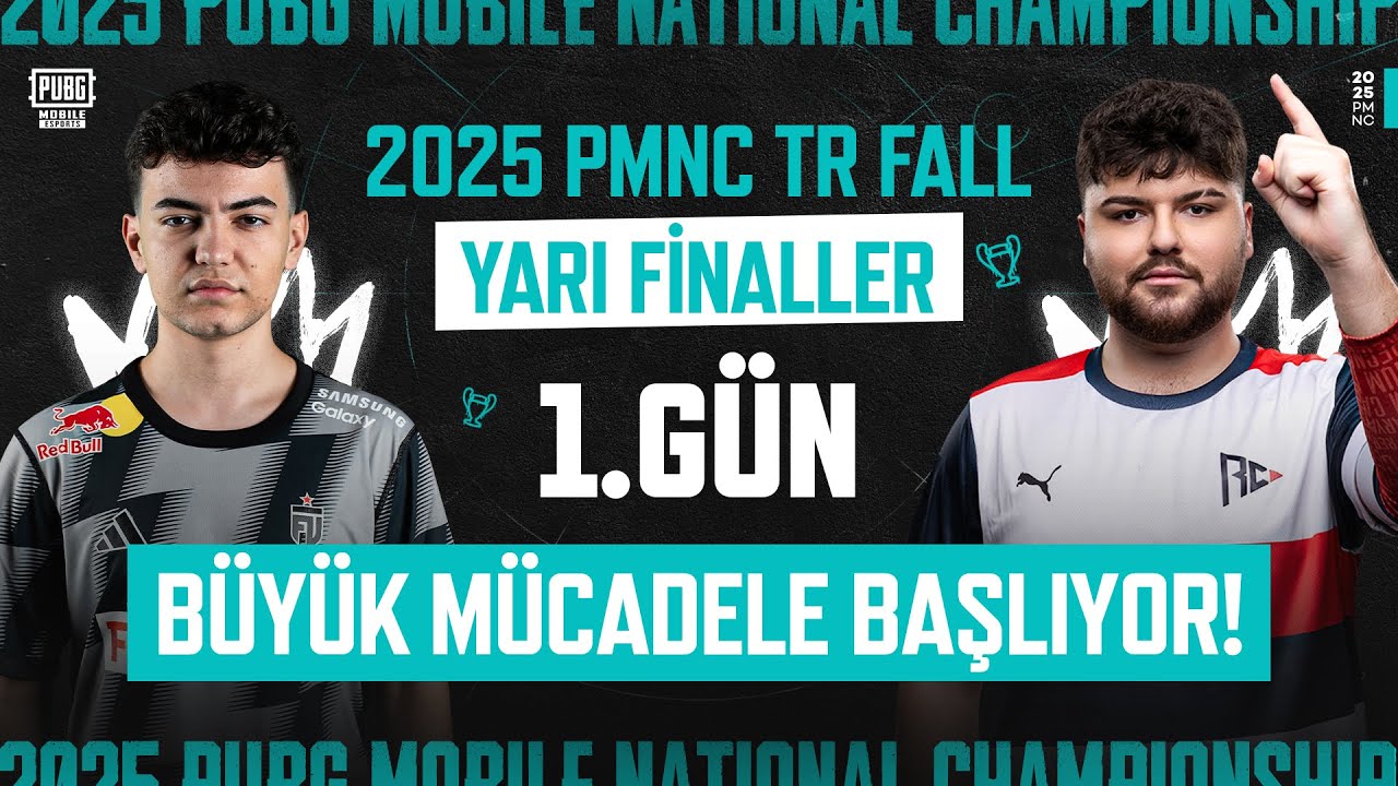 TEK HEDEF, FİNAL! 🏆| 2025 PMNC Fall Yarı Final 1. GÜN 🇹🇷