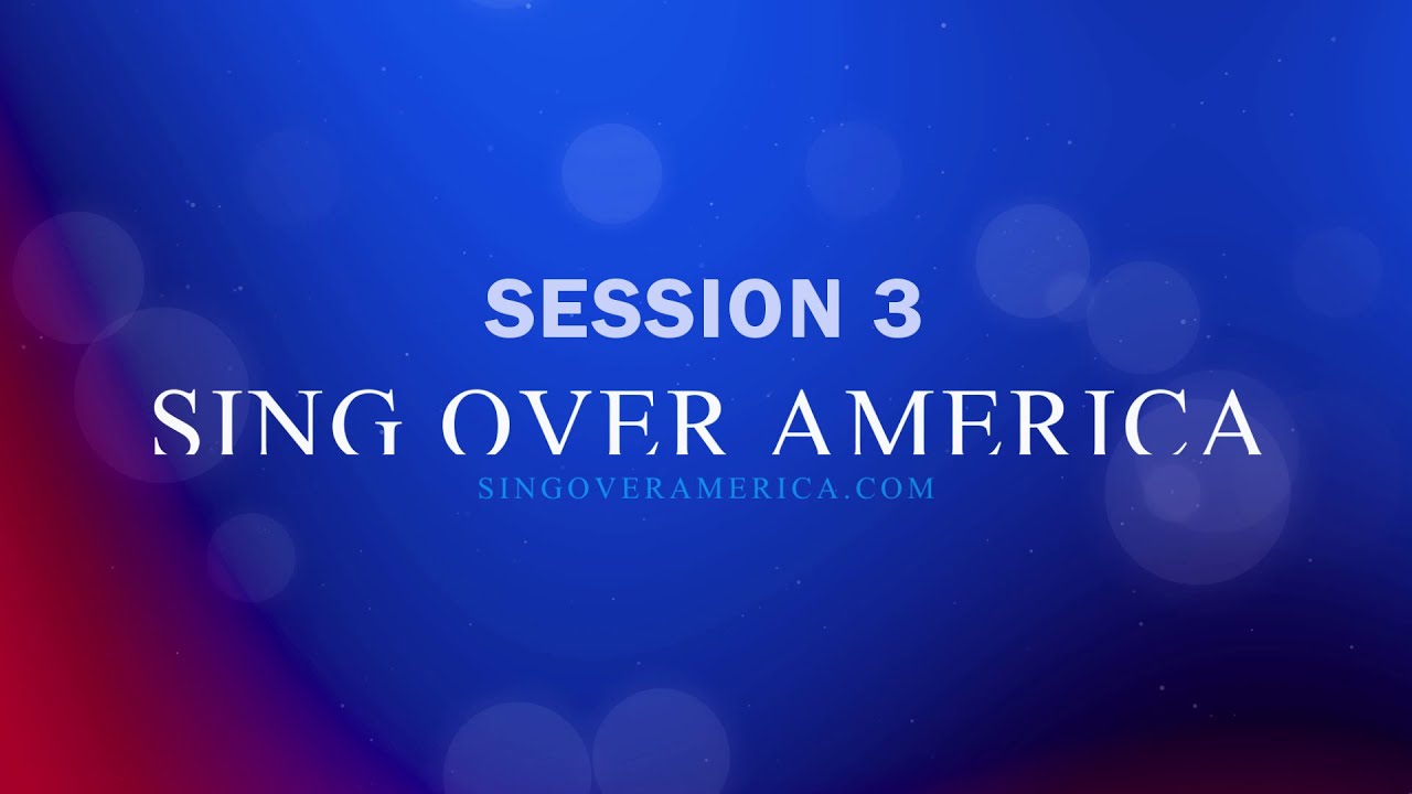 Sing Over America 2024 - Session 3