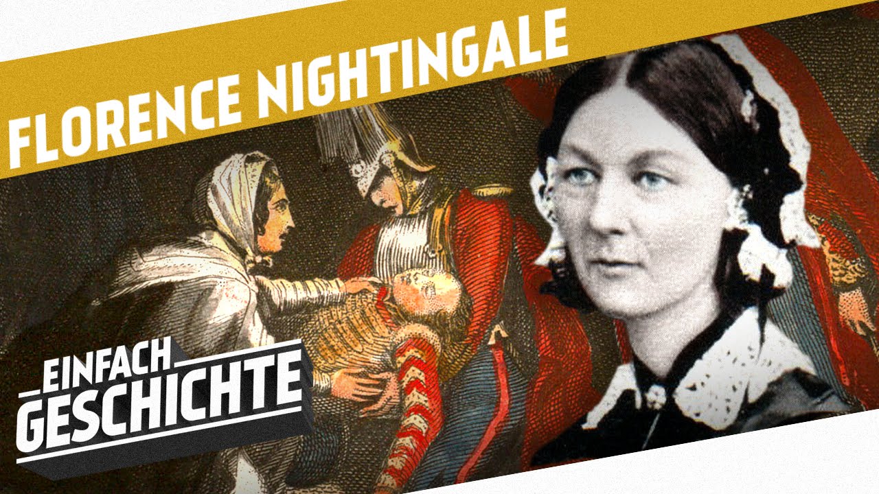 Florence Nightingale - Die Mutter der modernen Pflege l DIE INDUSTRIELLE REVOLUTION