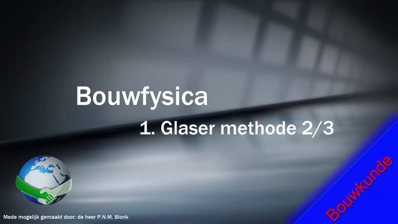 [B]Bouwfysica - Glasermethode 2-3