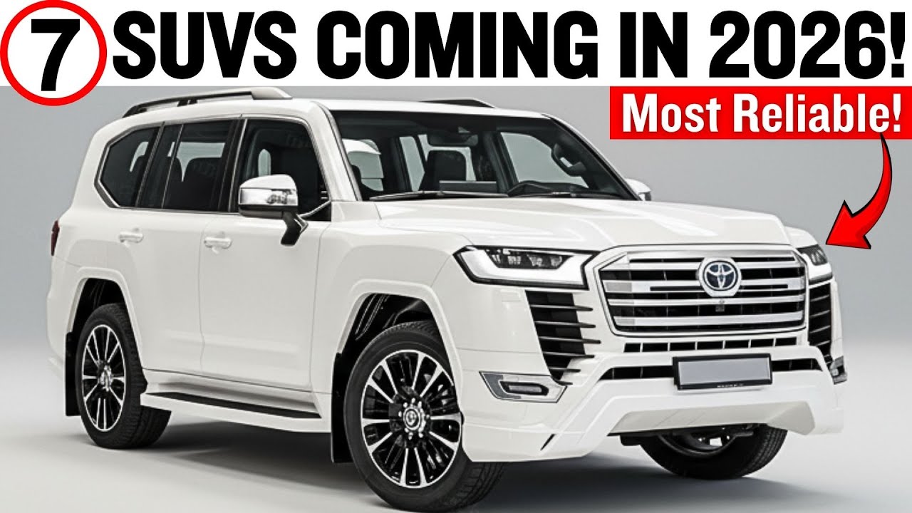 Top 7 Most Reliable SUVs Coming in 2026