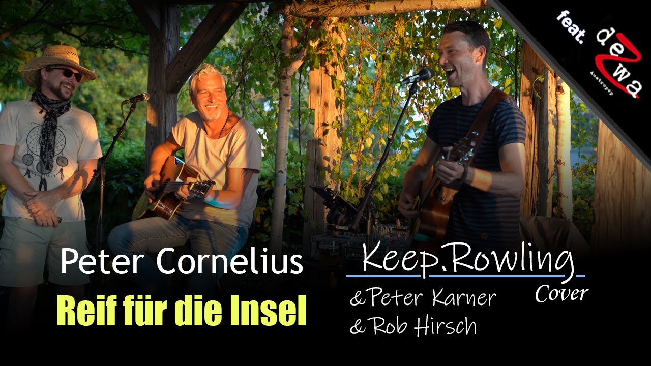 Keep Rowling feat Peter Karner (De Zwa) & Rob Hirsch - Reif für die Insel