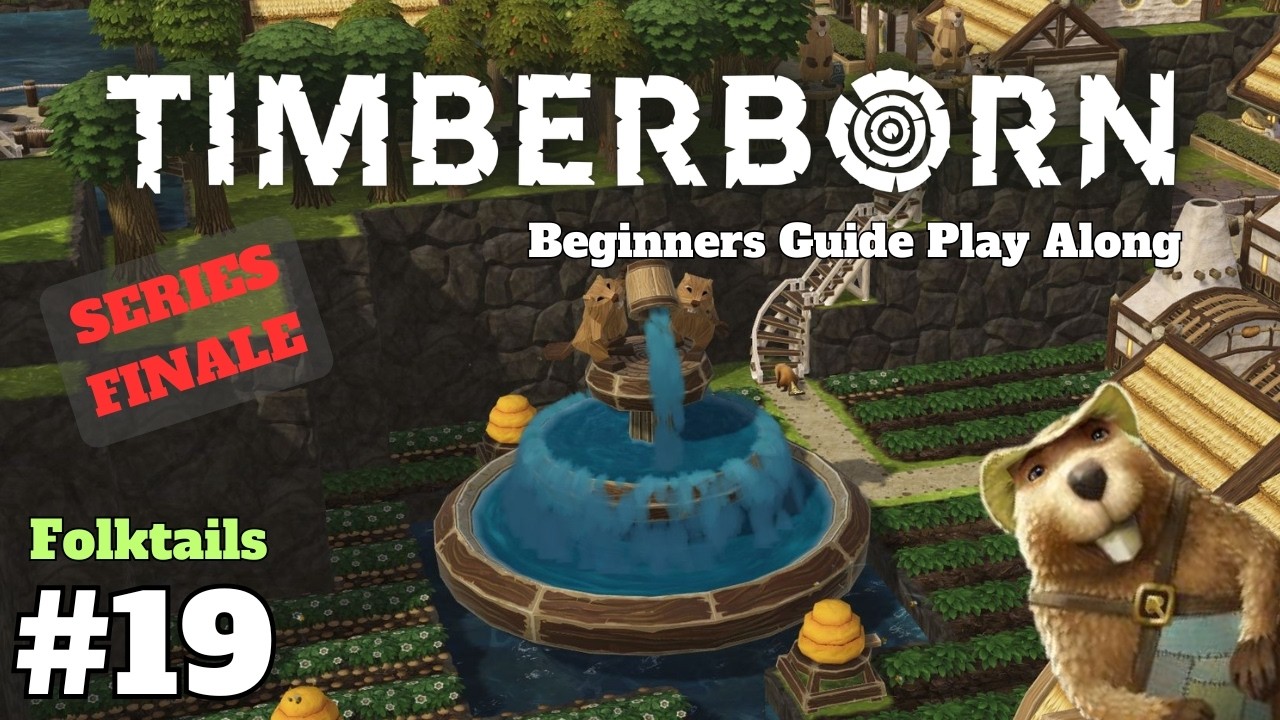 Series Finale! Plus Automation Chat! - Timberborn Tutorial Folktails Normal - Episode 19