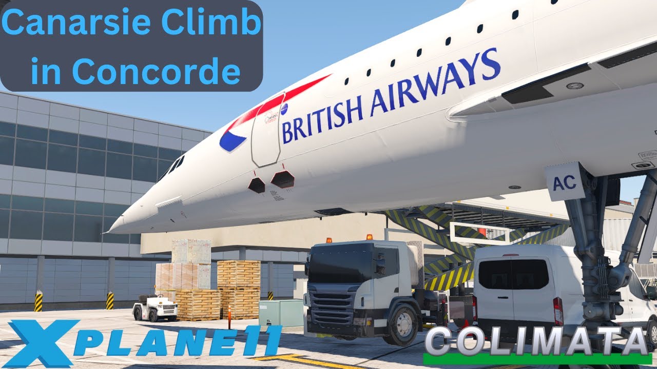 #XPlane 11 [] Colimata Concorde V2 [] Canarsie Climb