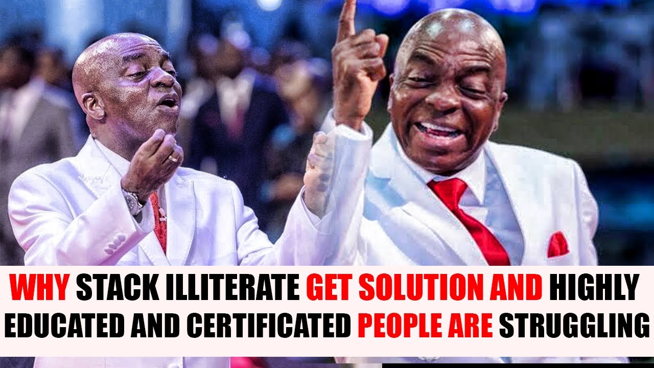 Why stack illiterate get Solution and Highly Educated People are Struggling | Bishop David Oyedepo