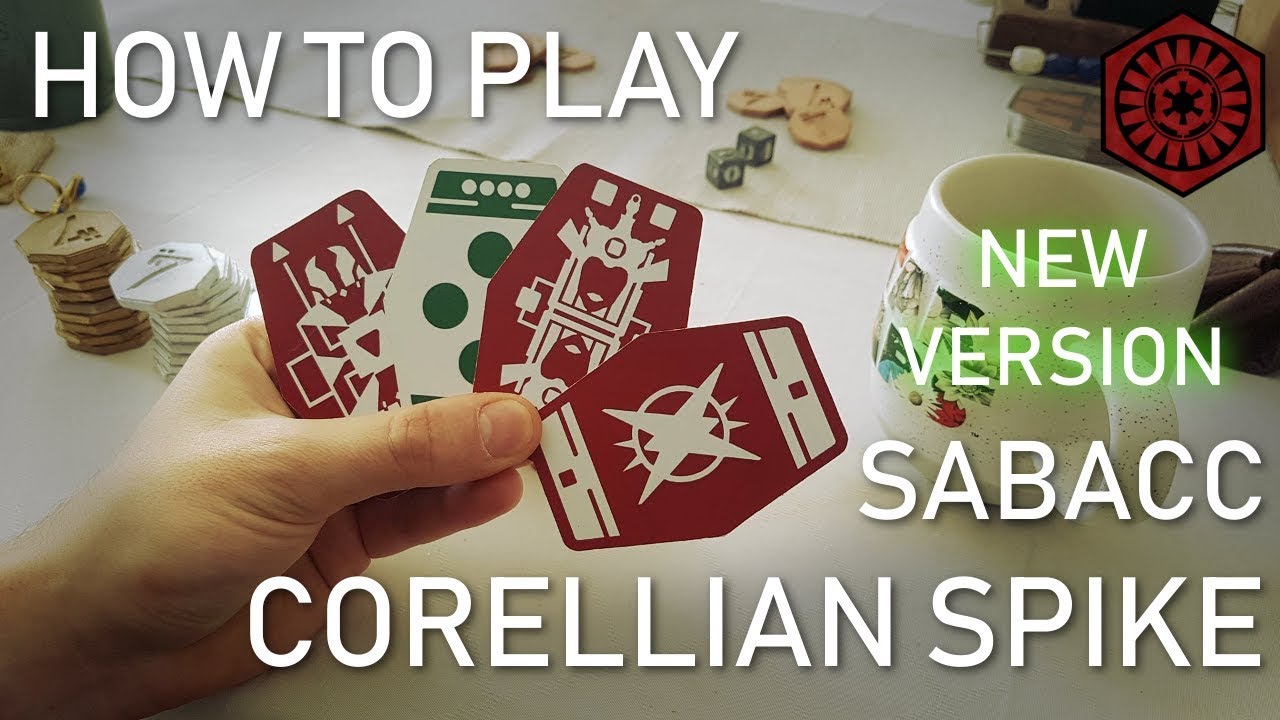 КАК ИГРАТЬ В SABACC CORELLIAN SPIKE - Игры STAR WARS - The Coruscant Tribune