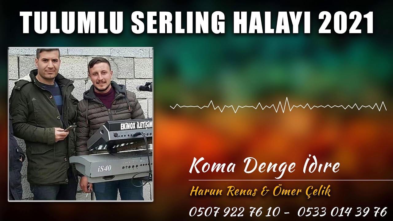 KOMA DENGE İDIRE - 30.DK HALAY 2021