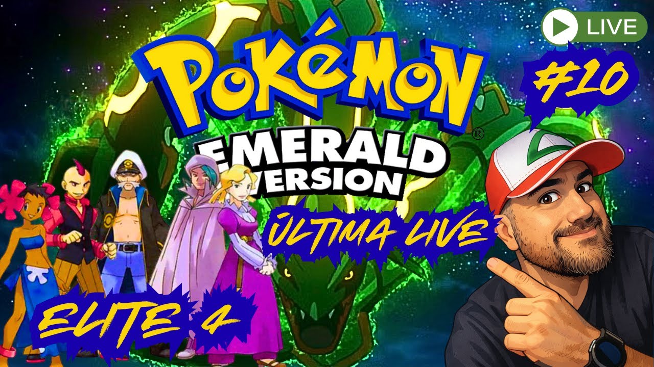 LIVE 10 - POKEMON EMERALD - BORA ATÉ O FIM