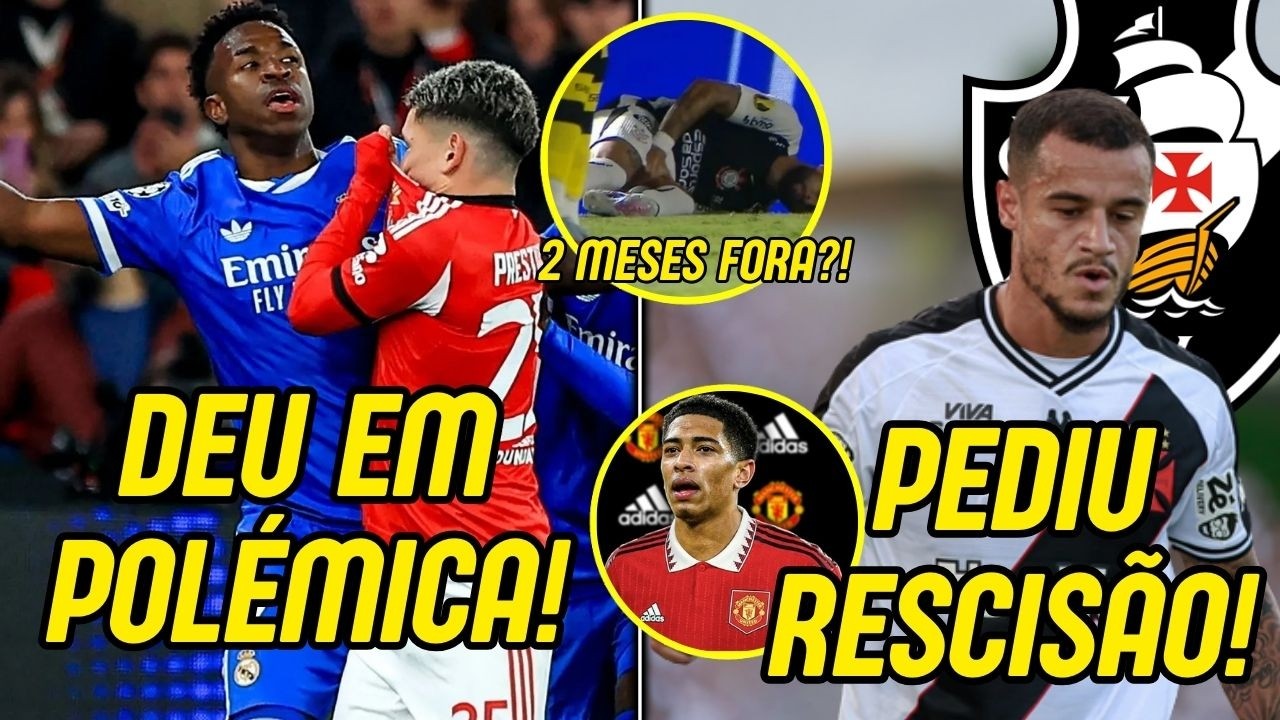 VINI JR SOFREU RACISMO NO JOGO! | COUTINHO PEDIU RESCISÃO AO VASCO! | YURI ALBERTO FORA POR 2 MESES!