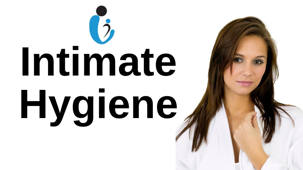 5 Intimate Hygiene Tips For Women -  Women's Sexual Health Advice By  Dr. Seema Sharma Gynecologist
