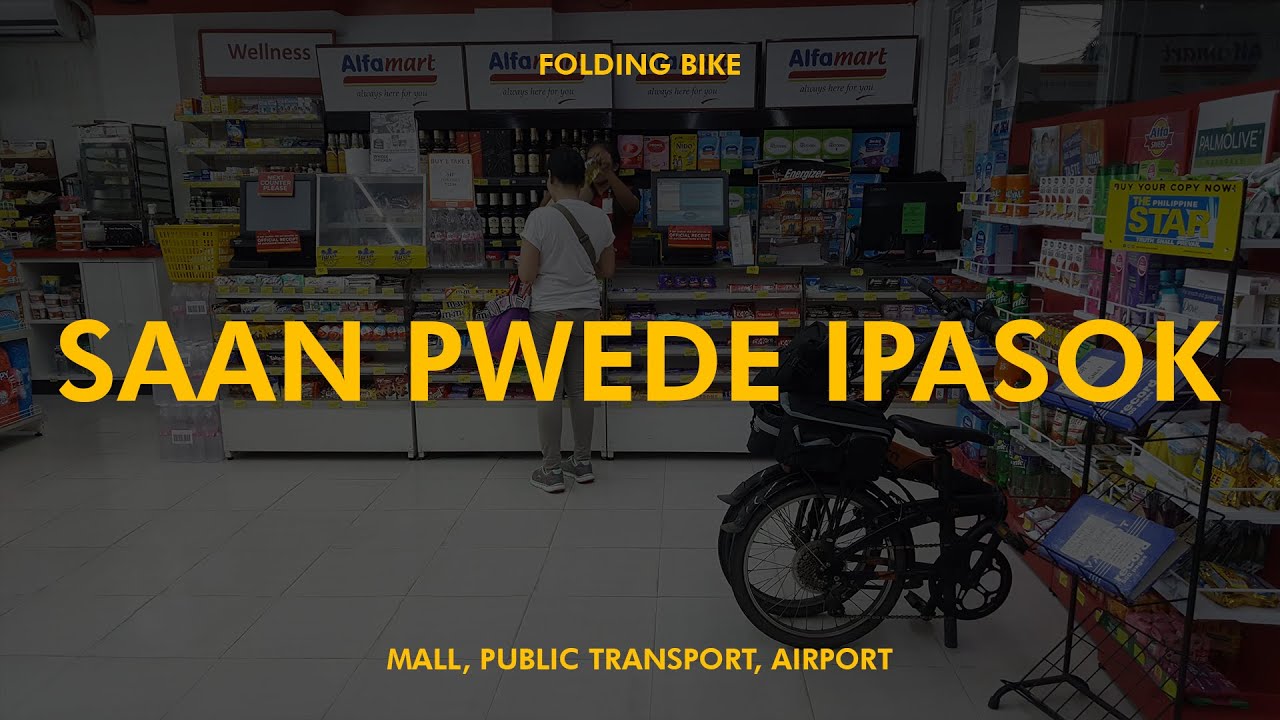 Saan Pwede Ipasok ang Folding Bike