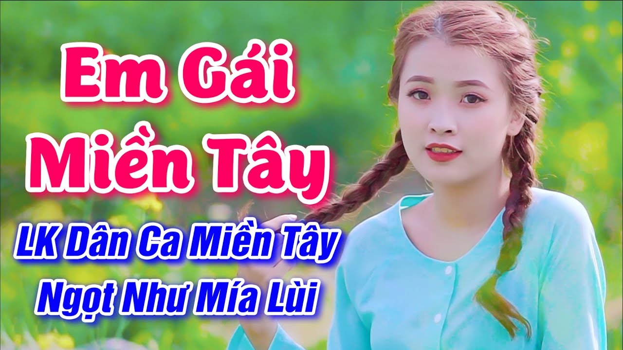 Nhạc Sống Miền Tây - Em Gái Miền Tây, Phải Lòng Con Gái Bến Tre - Giọng Ca Ngọt Nhất Miền Tây