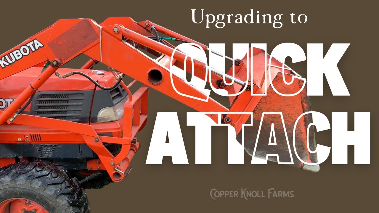 Changing Kubota Bucket to Quick Attach