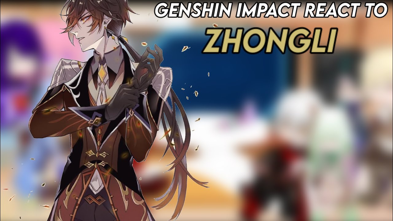 Genshin Impact react to:Zhongli|zhongchi|🇺🇸🇧🇷(parte 2)