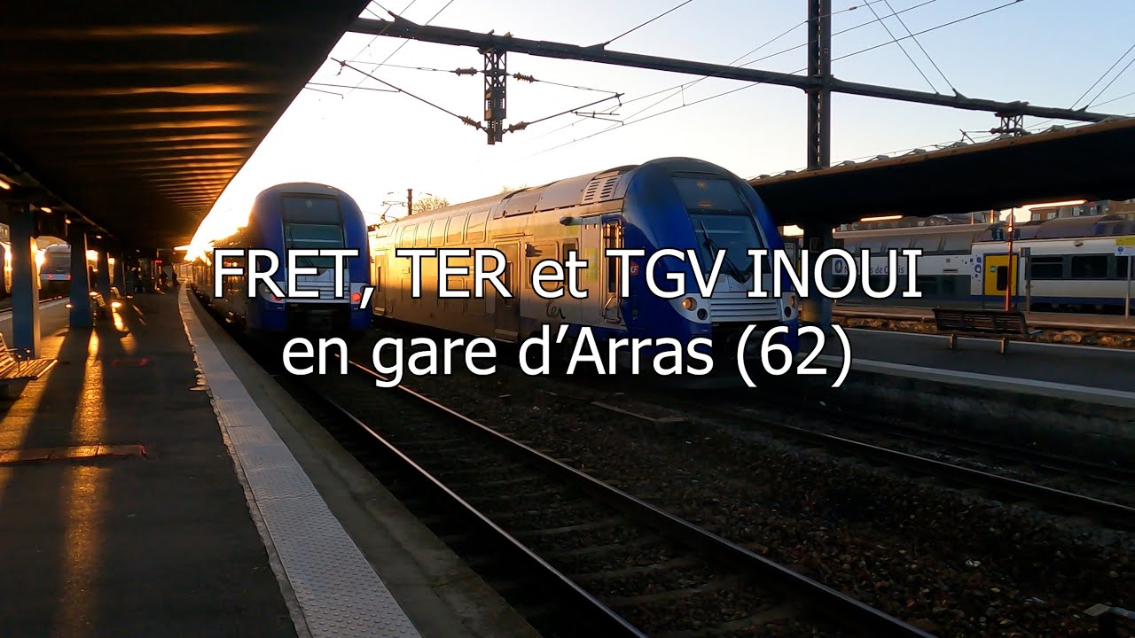FRET, TER et TGV INOUI en gare d’Arras (62)