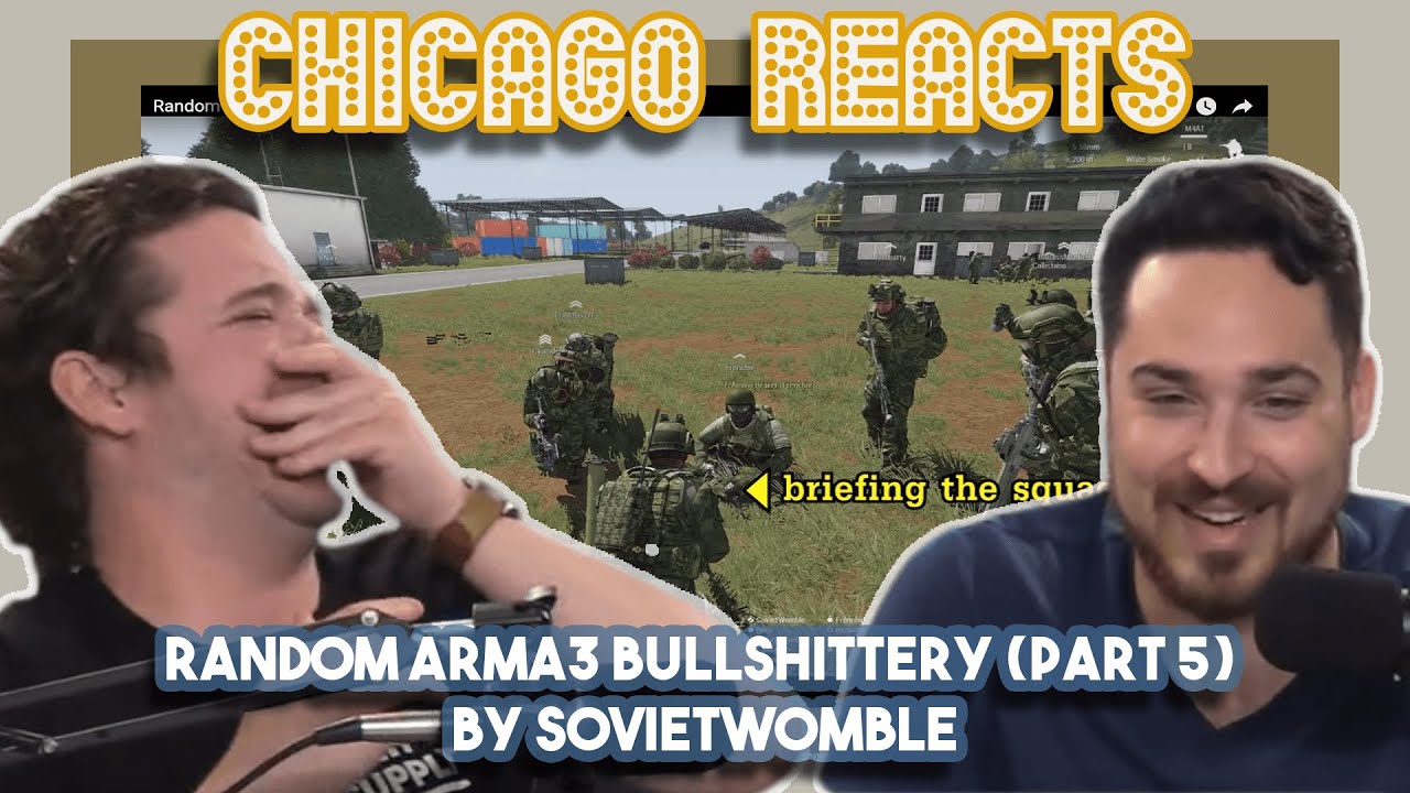 Случайная ерунда про Arma3, часть 5 от SovietWomble | First Chicago Reacts