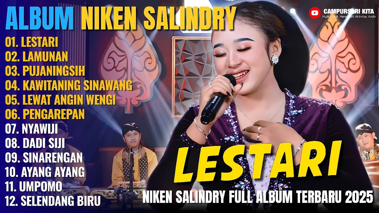 Album Niken Salindry || LESTARI - LAMUNAN - PUJANINGSIH - Lagu Campursari Full Album Terbaru 2025