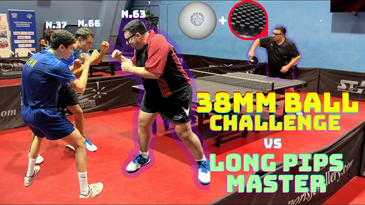 38mm CELLULOID BALLS challenge vs BEST LONG PIPS PLAYER in Italy
