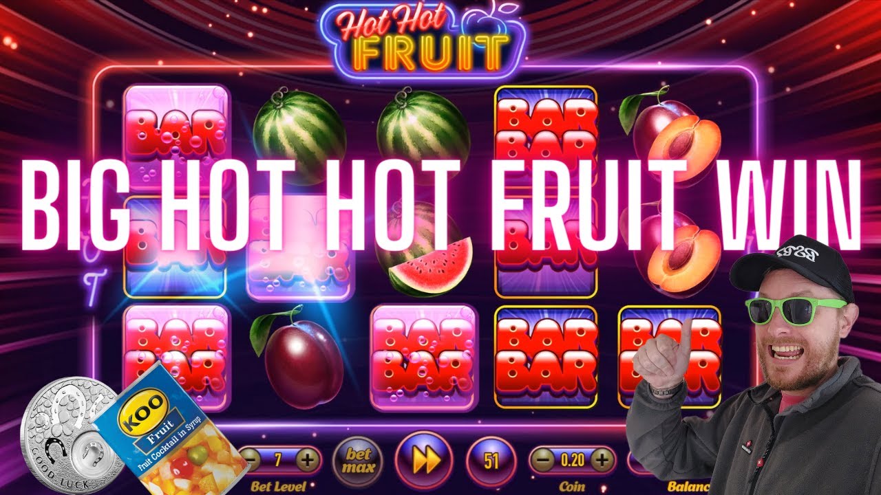 Hot Hot Fruit HUGE WIN - CRAZY FEATURES!