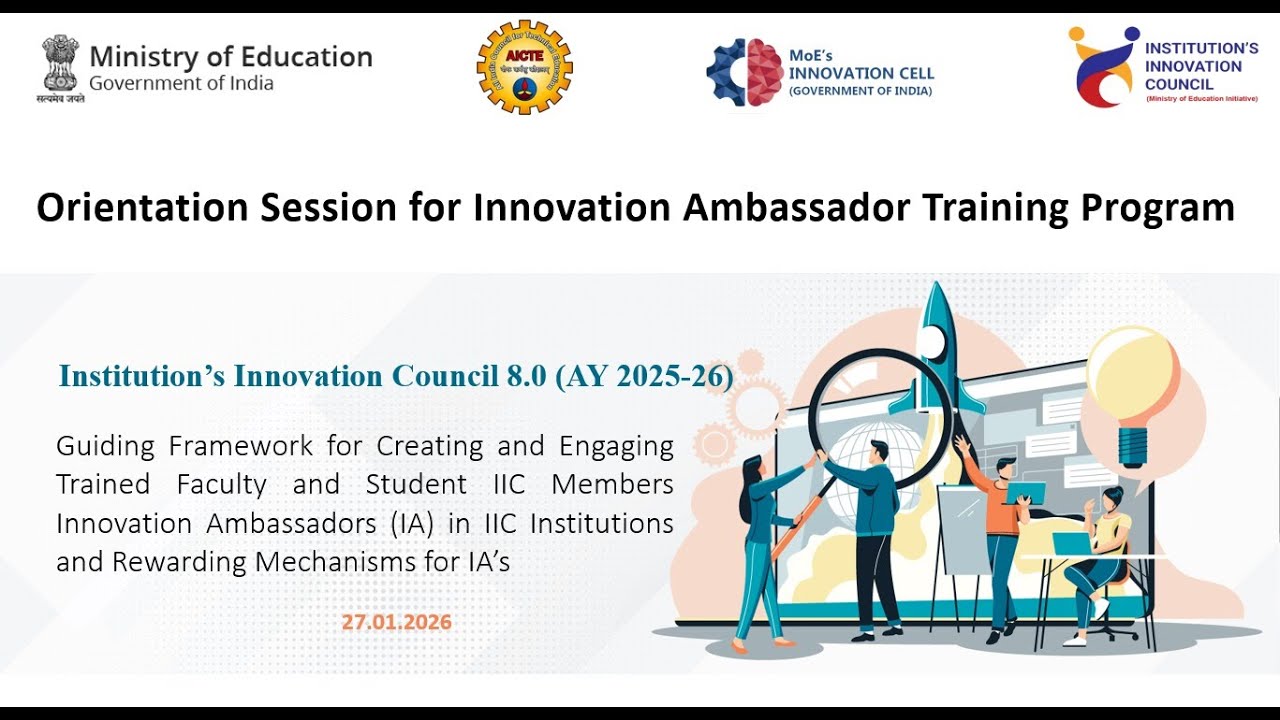 Innovation Ambassador (IA) Program Orientation