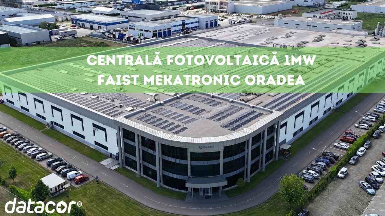 Centrală fotovoltaică de 1 MW, instalată la Faist Mekatronic Oradea